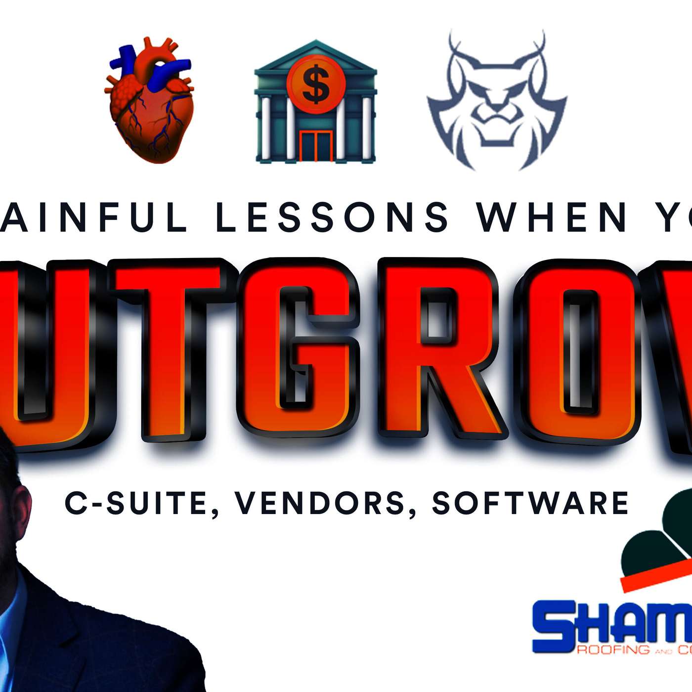 7 Painful Lessons Outgrowing C-Suite, Vendors, Software (Garen Armstrong of Shamrock Roofing)