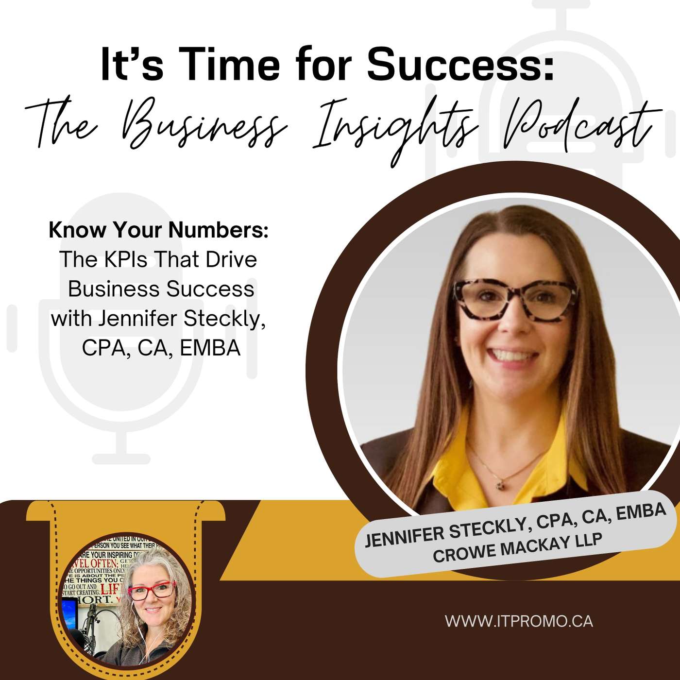 Know Your Numbers: The KPIs That Drive Business Success with Jennifer Steckly, CPA, CA, EMBA