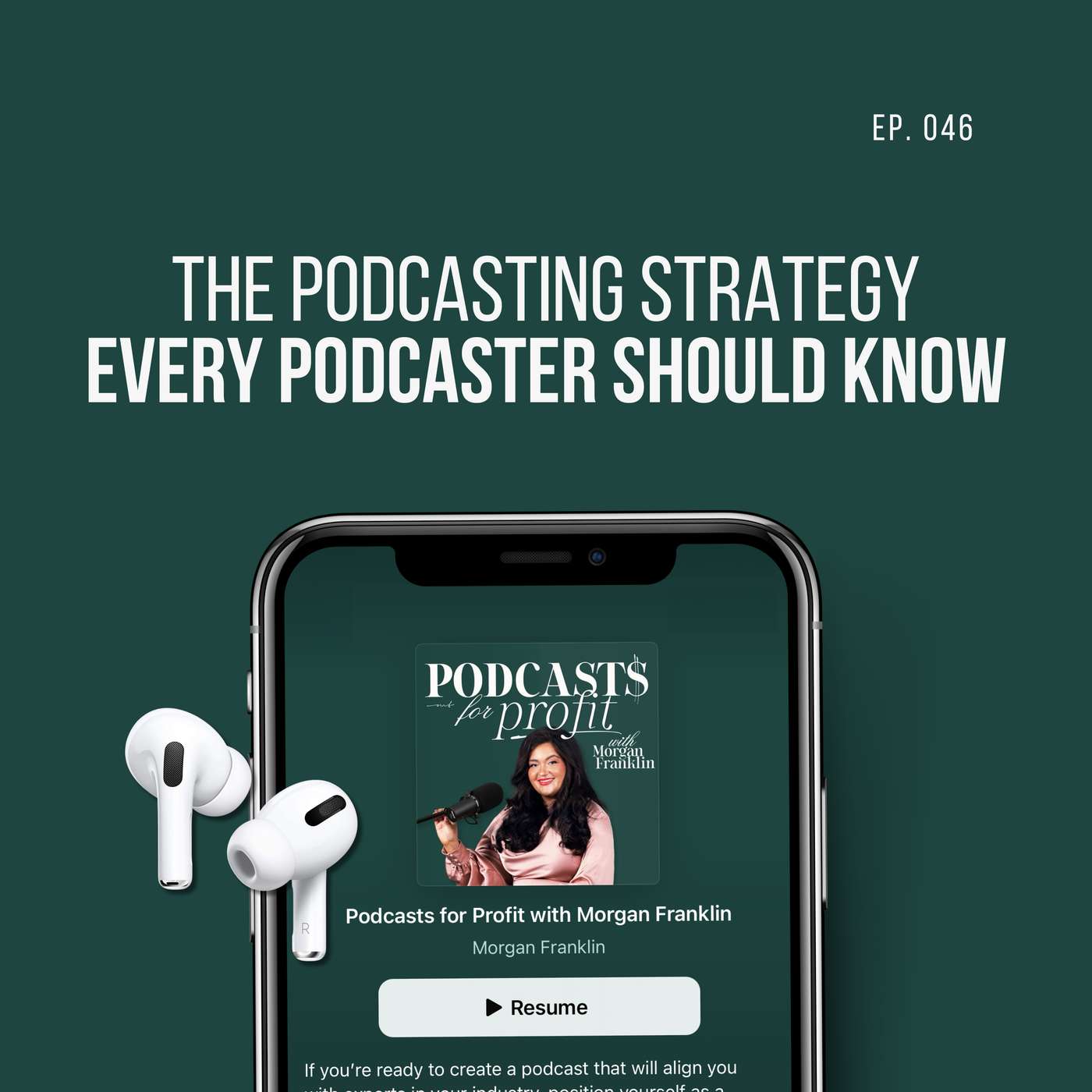 Podcasts for Profit with Morgan Franklin | Podcasting Strategy for Podcasters