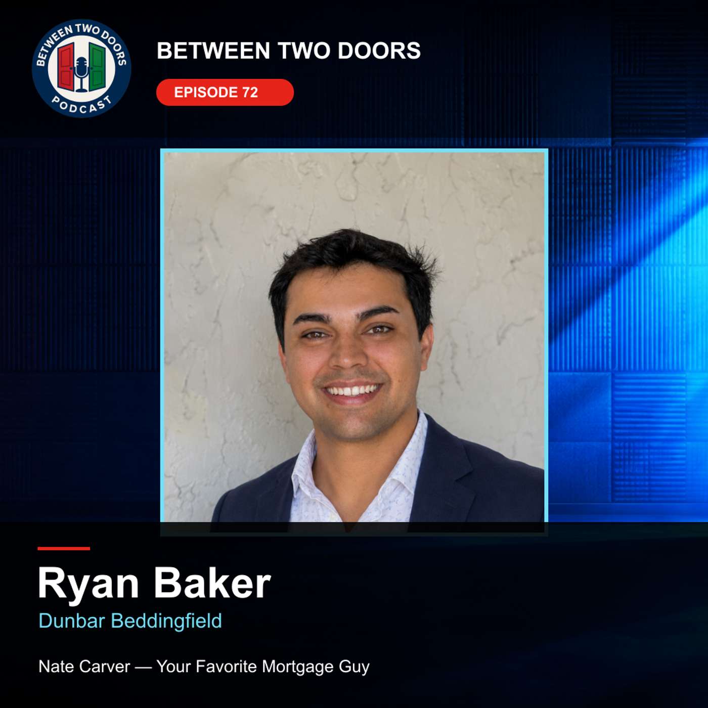Episode 72: Avoid Home Insurance Surprises Before Closing with Ryan Baker
