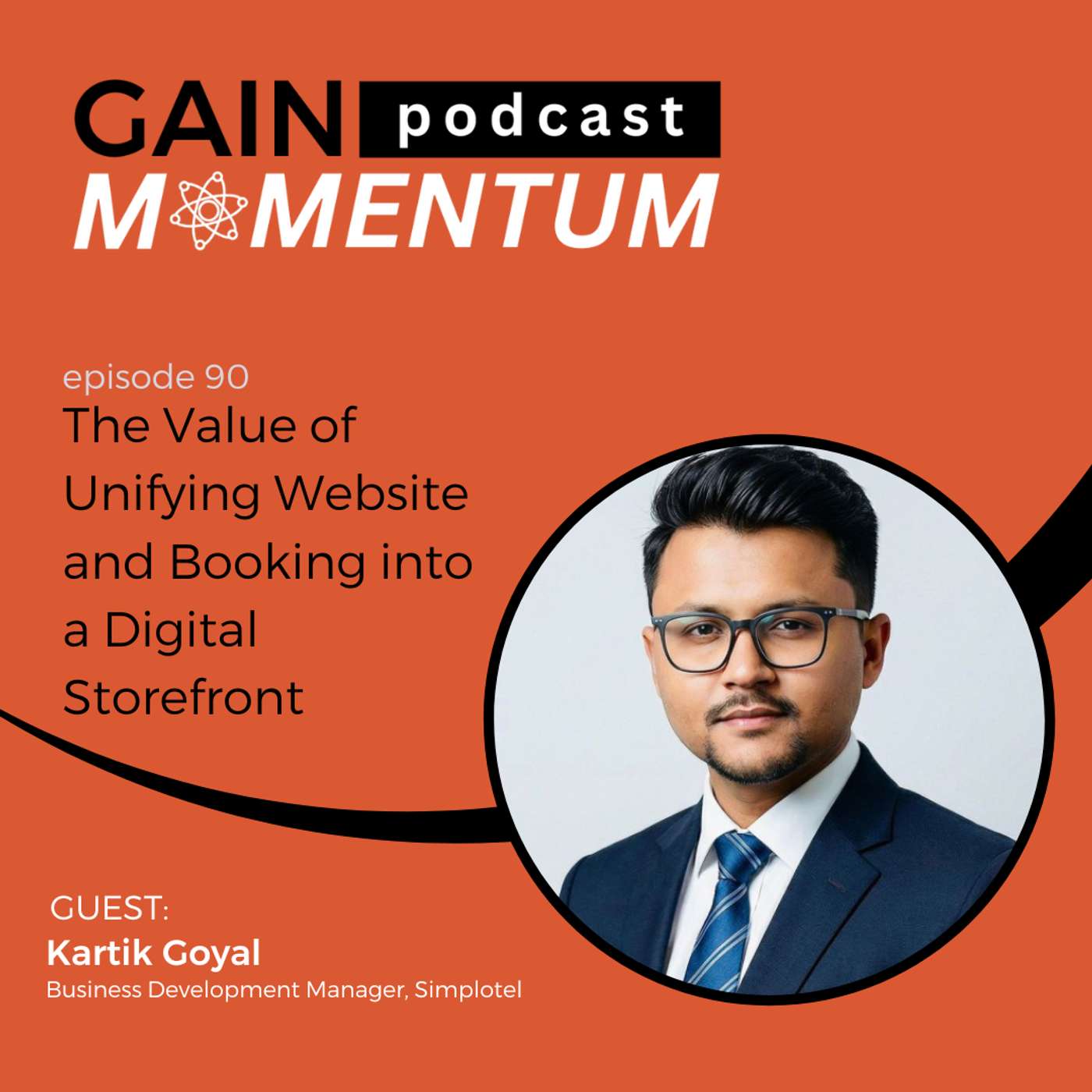 The Value of Unifying Website and Booking into a Digital Storefront | with Kartik Goyal The Value of Unifying Website and Booking into a Digital Storefront | with Kartik Goyal