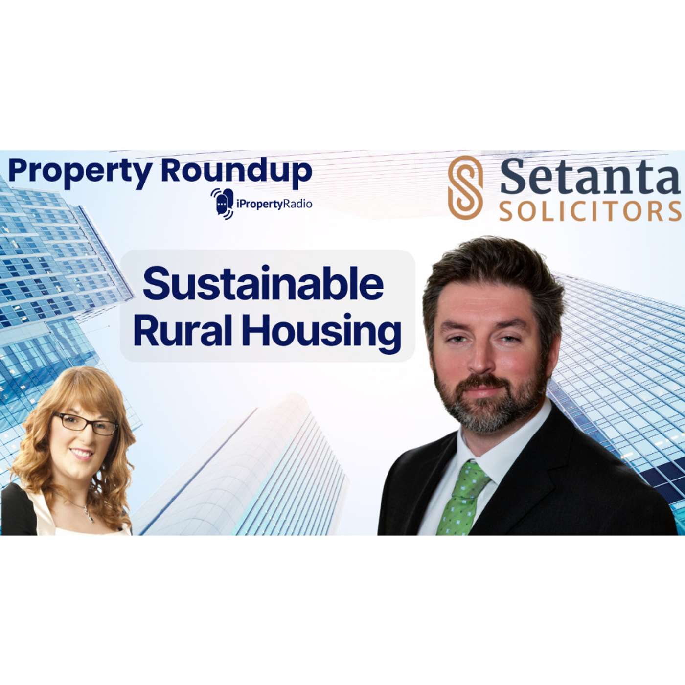 Property Roundup on iPropertyRadio: The property conversation starts here