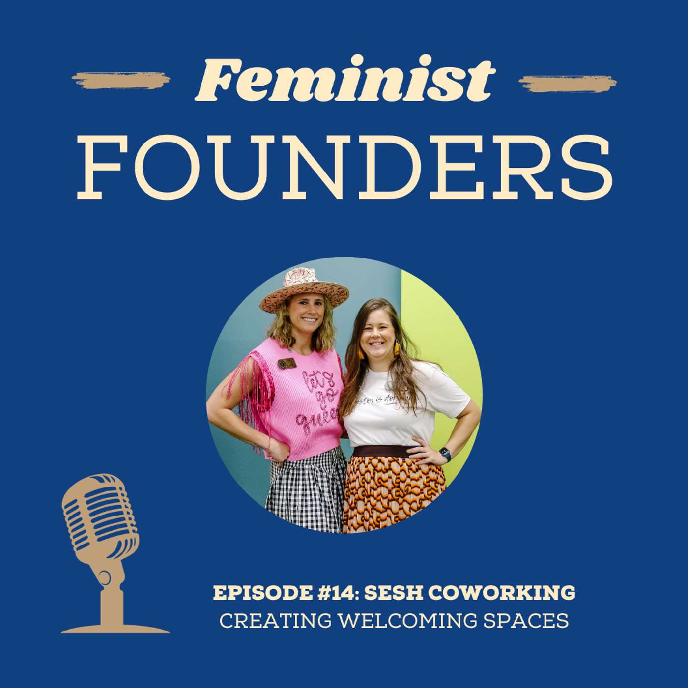 Feminist Founders: Building Profitable People-First Businesses