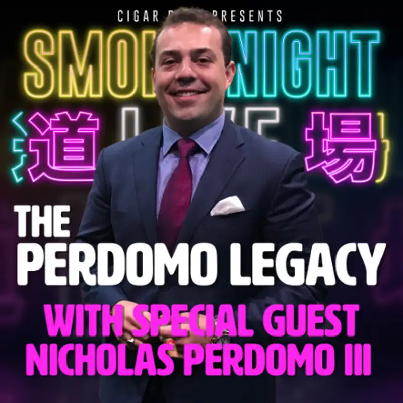 Smoke Night LIVE – Nicholas Perdomo III