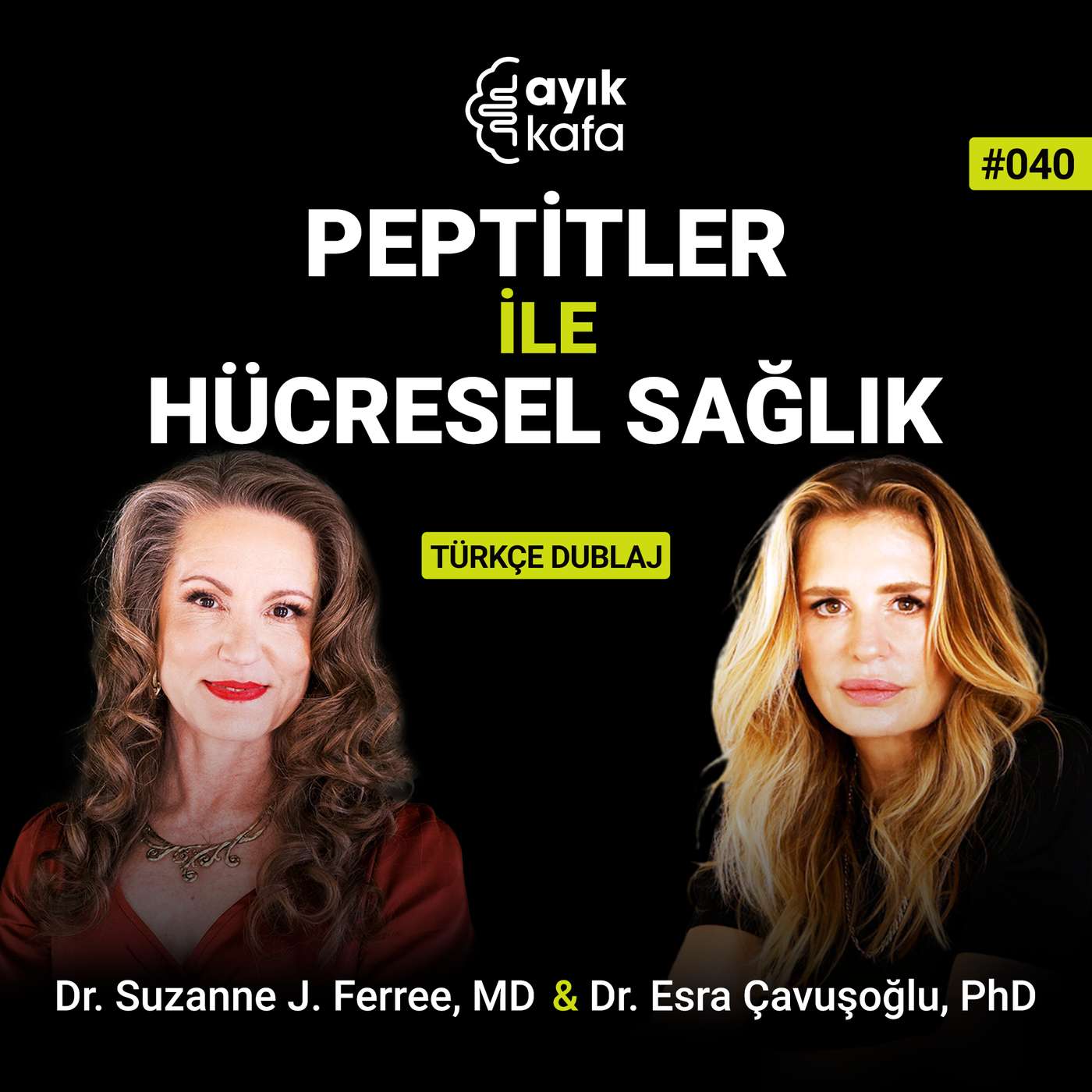 Peptitler ile Hücresel Sağlık | Dr. Suzanne Ferree episode artwork