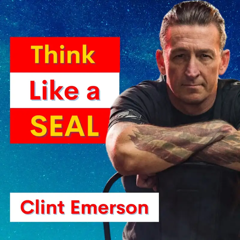 Navigating Chaos with Clarity and Confidence with Clint Emerson