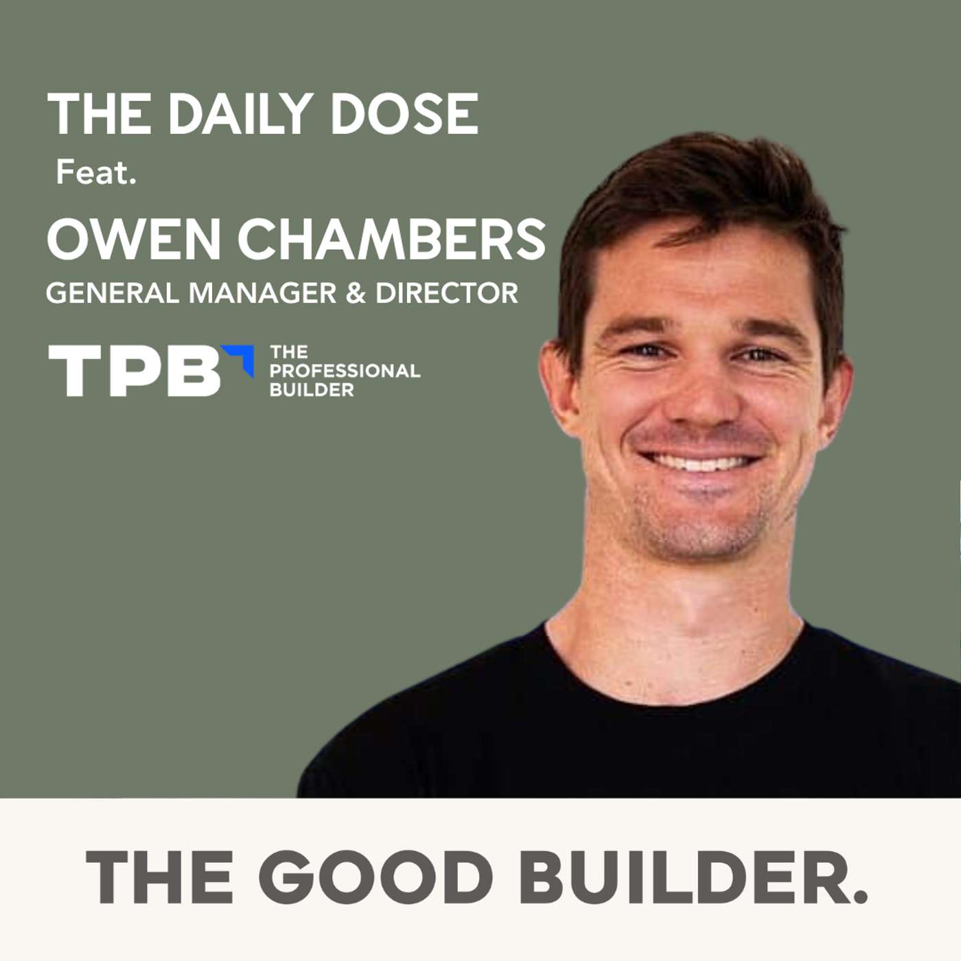 The Daily Dose #310 | Margins are won or lost before the job begins with Owen Chambers episode artwork