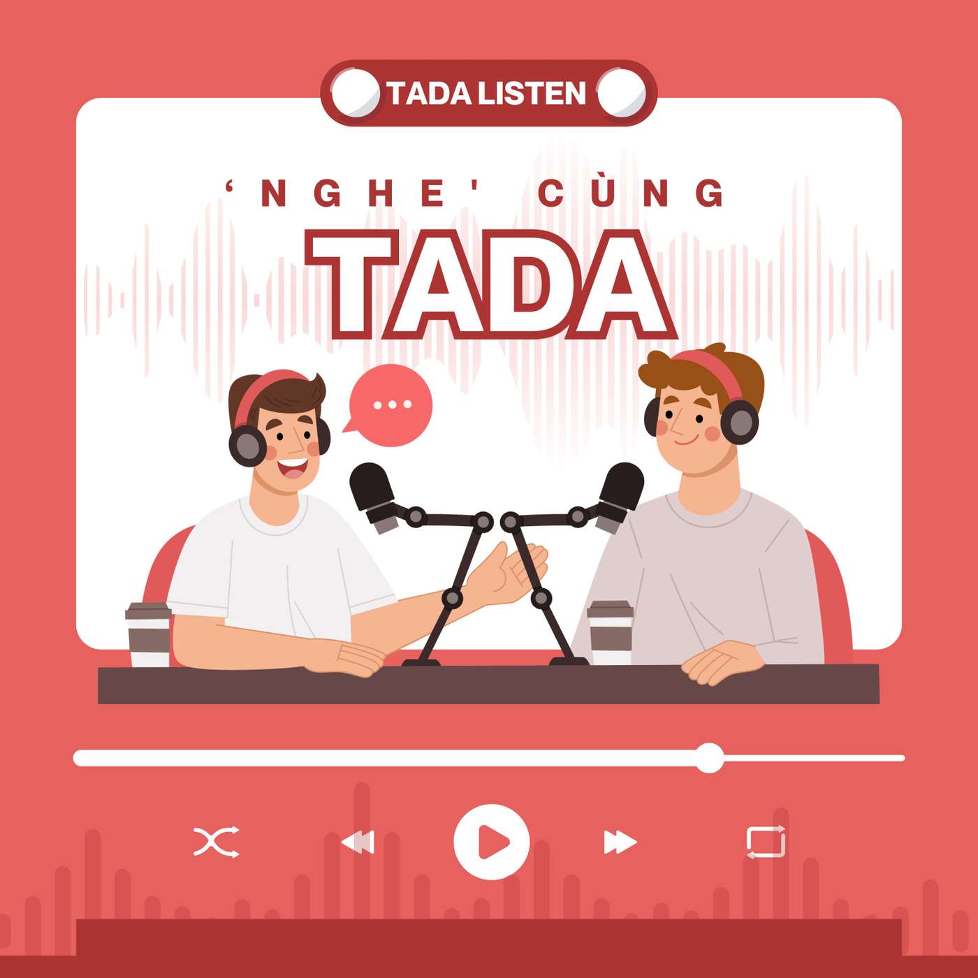 "Nghe" cùng Tada