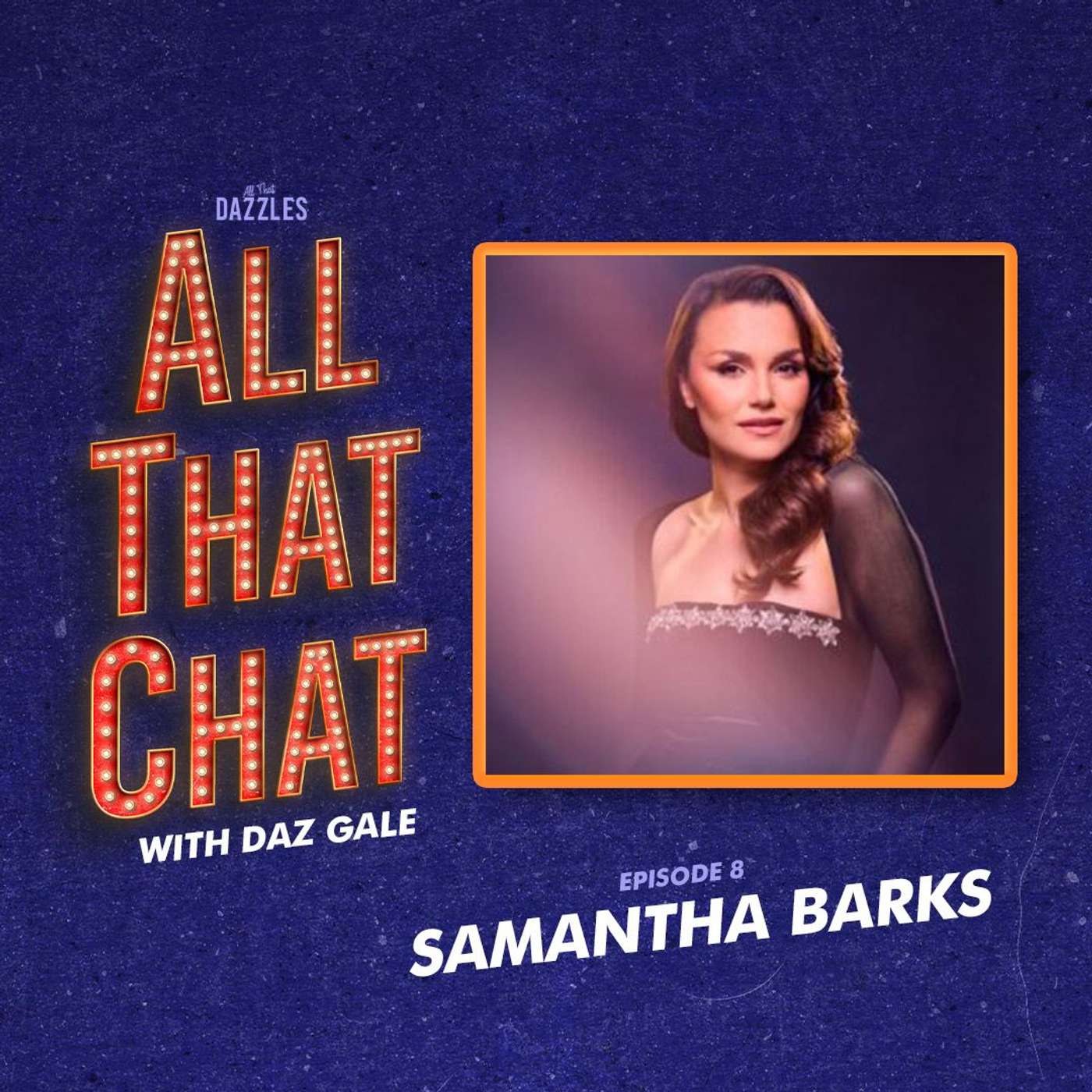 All That Chat: The All That Dazzles Podcast