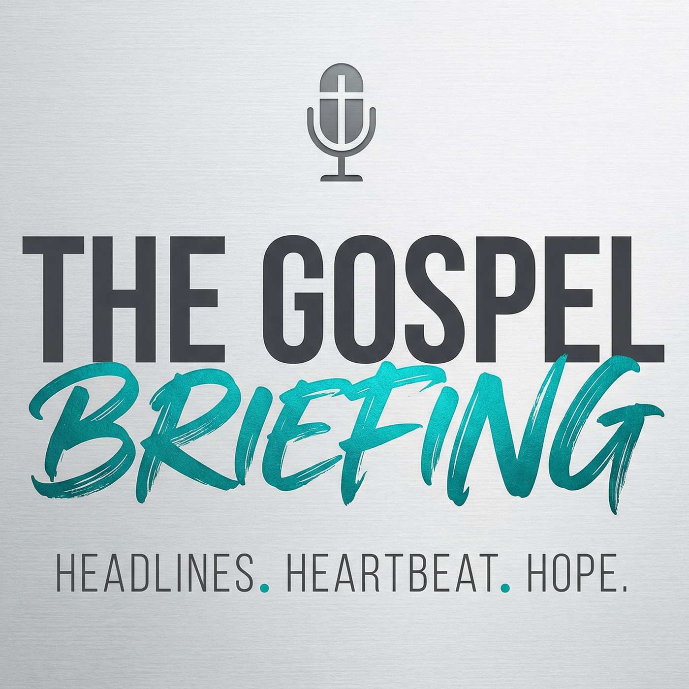 The Gospel Briefing