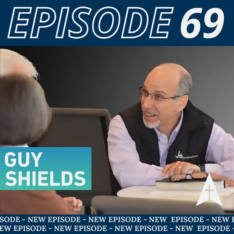 The Plight of the Rural Church and the Hope of its Return with Guy Shields