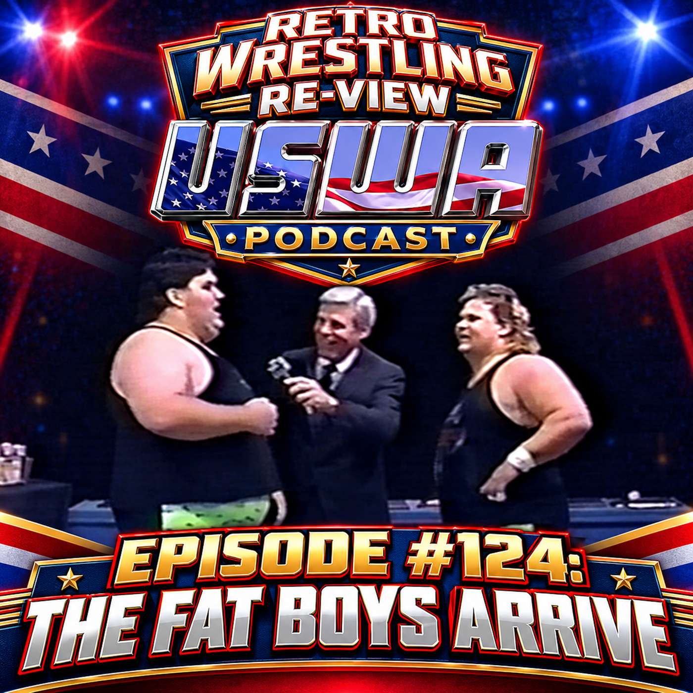RWR USWA Podcast Ep. 124 (2/29/92) The Fat Boys Arrive! episode artwork