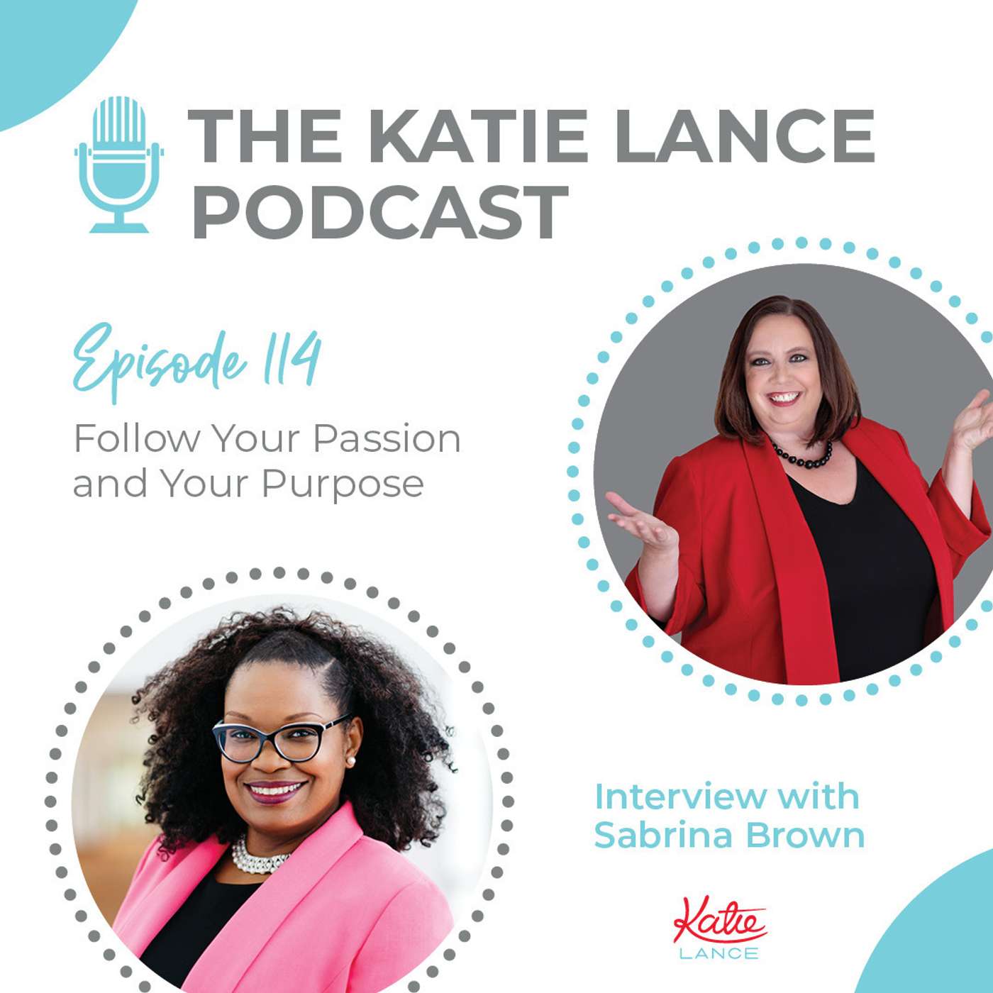 Follow Your Passion and Your Purpose | Interview with Sabrina Brown episode artwork