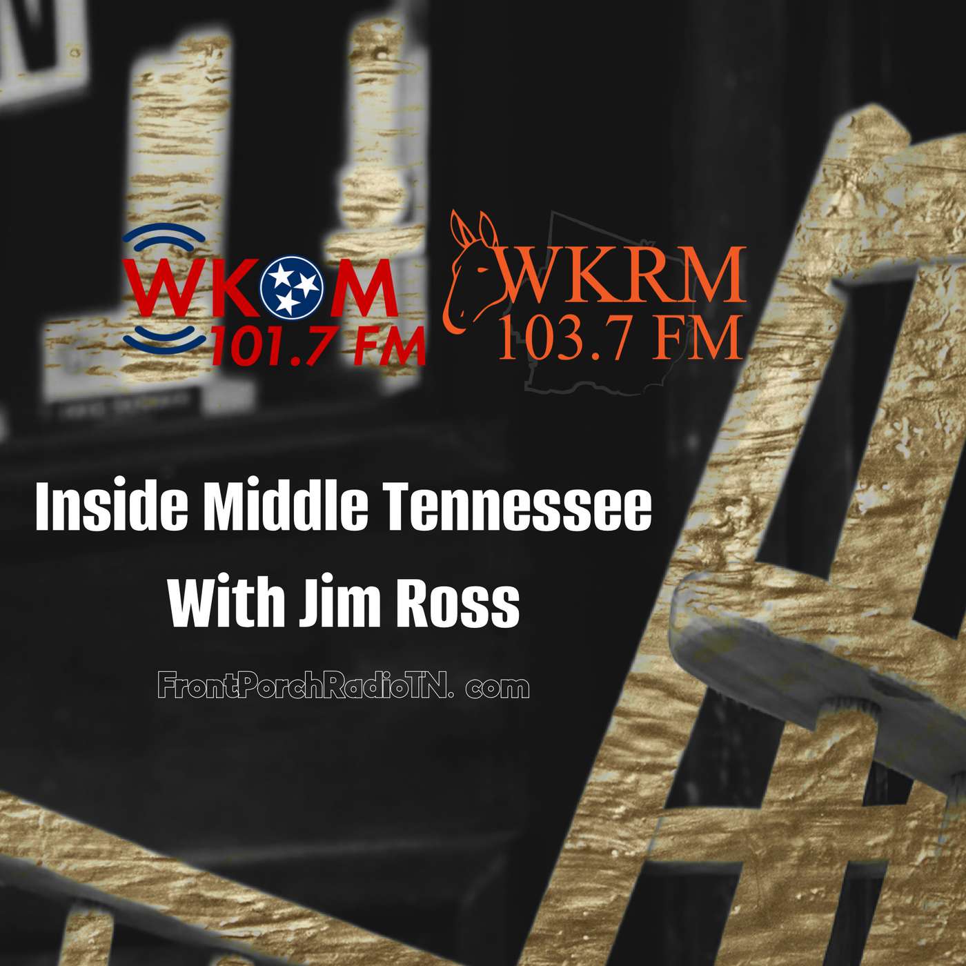 Front Porch Radio - Inside Middle Tennessee with Jim Ross