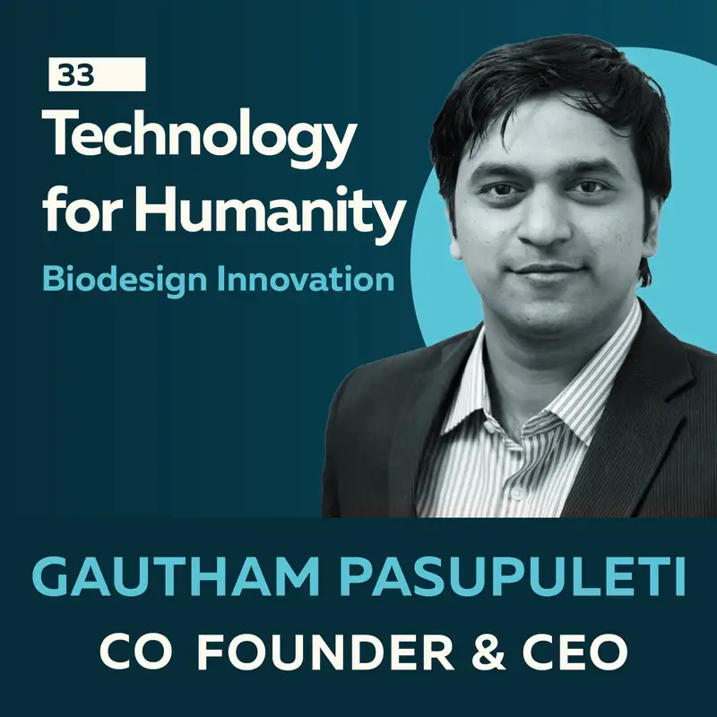  Technology for Humanity: The Crossroads of Care and AI with Gautham Pasupuleti