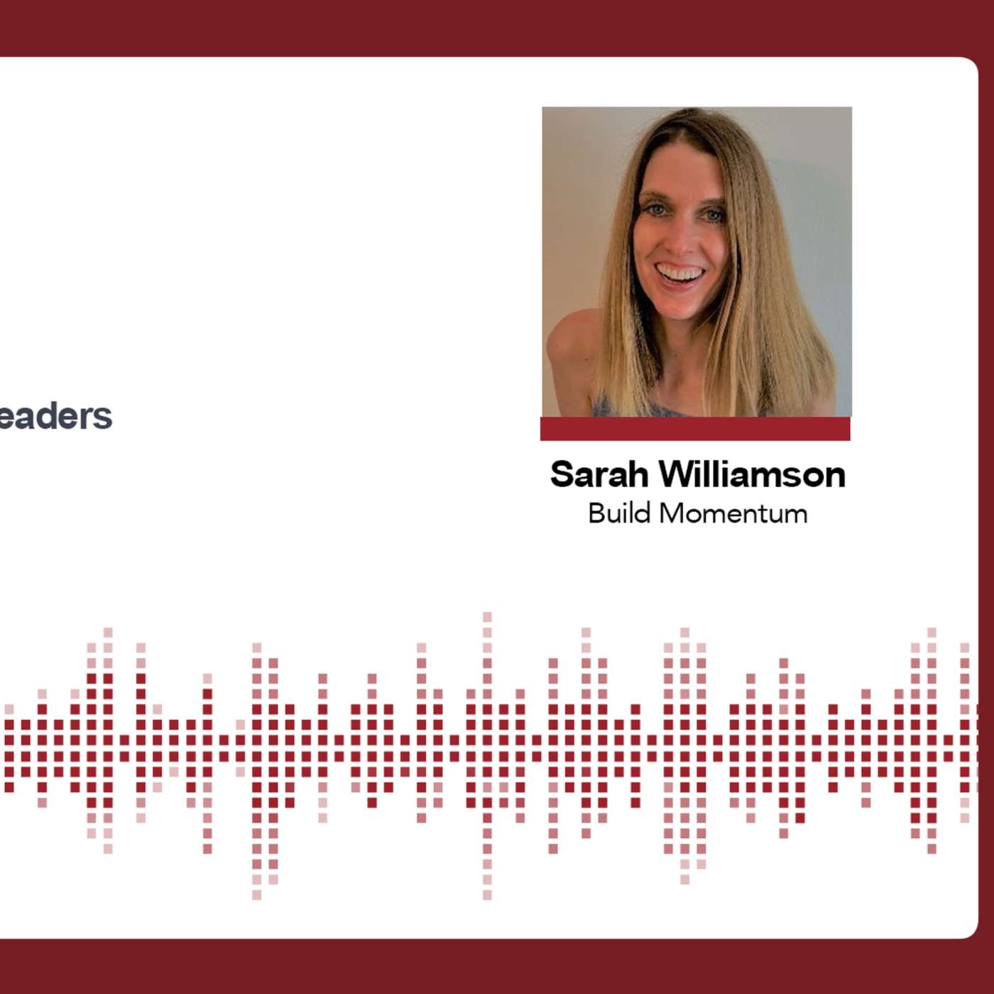 2.26 Creating a Community of Supes & CEOs with Sarah Williamson & Doug Roberts episode artwork