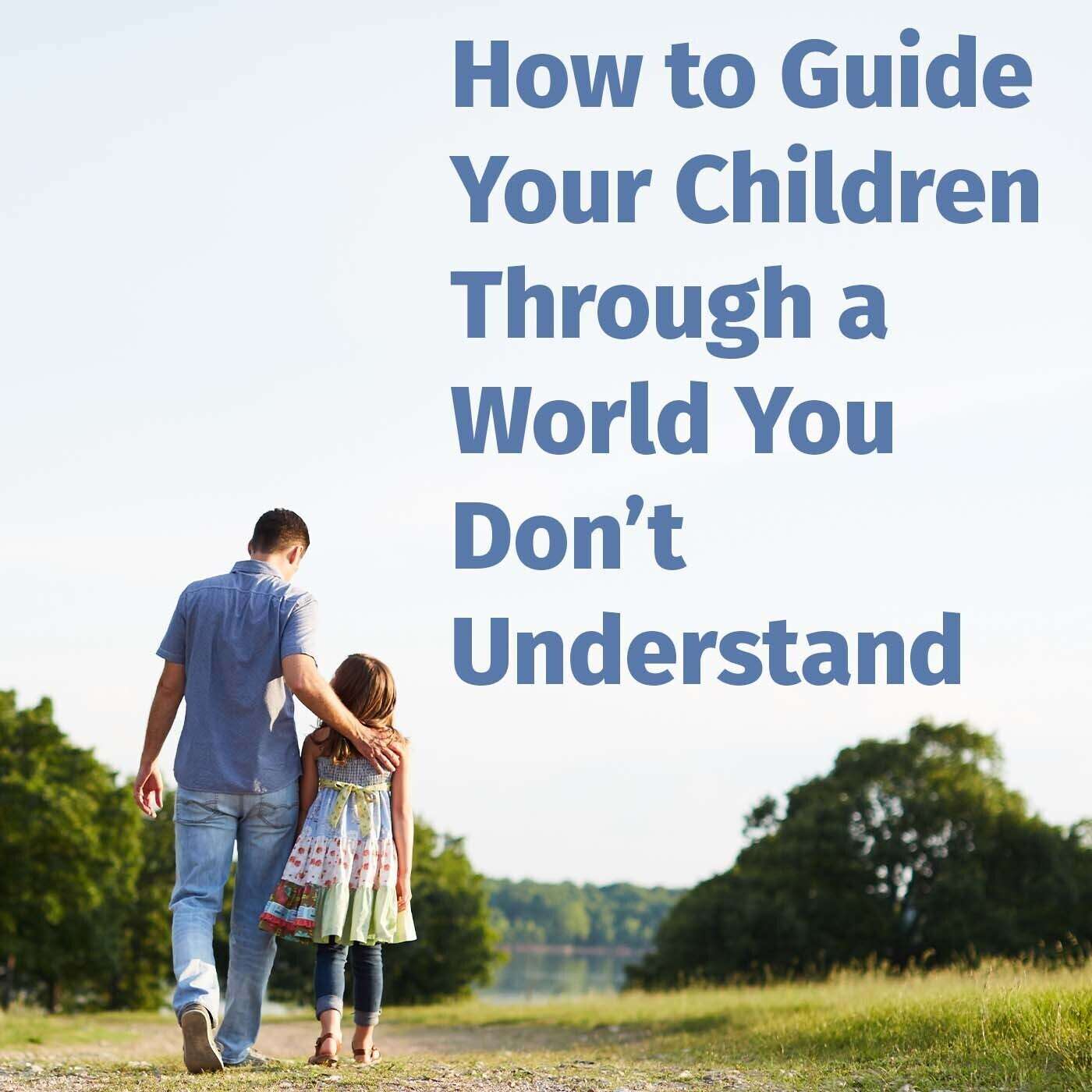 Episode 137: How to Guide Your Children Through a World You Don’t Understand episode artwork