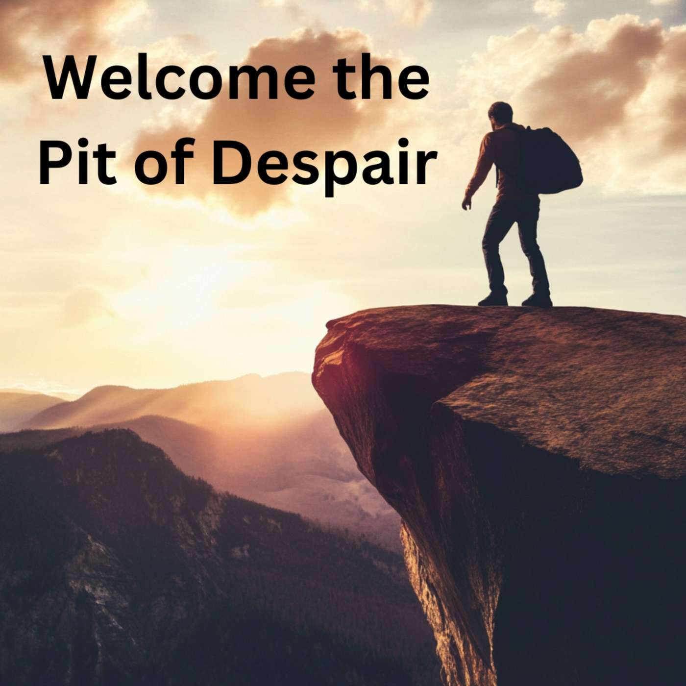 Day 138 - Welcome the Pit of Despair episode artwork