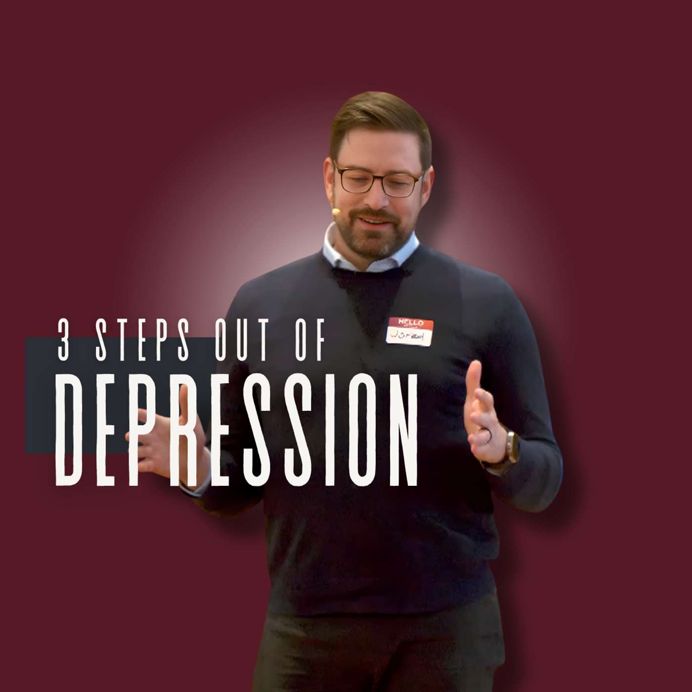 3 Steps out of Depression (Everything Isn’t Fine 4 - Pastor Jared) 3 Steps out of Depression (Everything Isn’t Fine 4 - Pastor Jared)