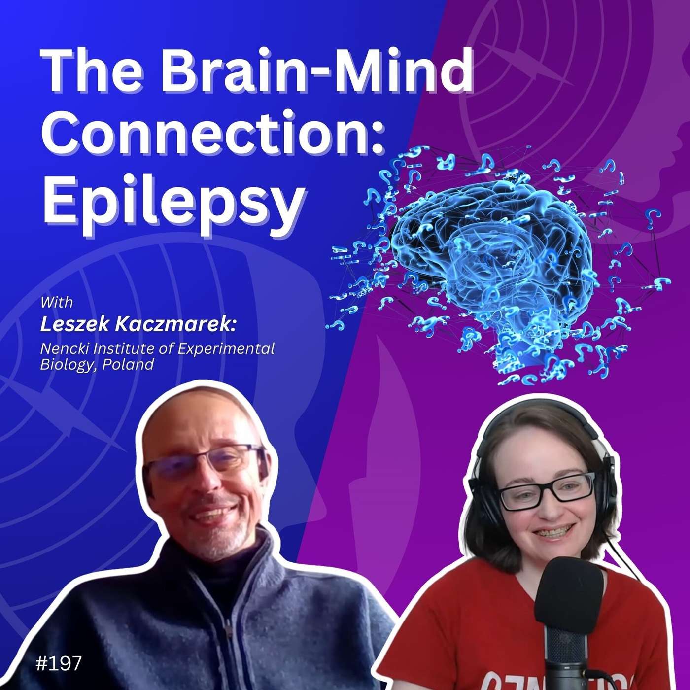 Epilepsy: The Brain-Mind Connection - Leszek Kaczmarek episode artwork