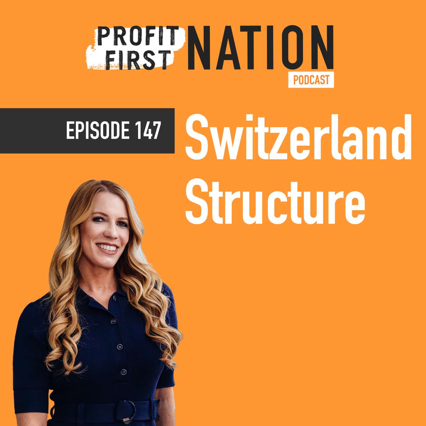 Ep. 147- Switzerland Structure Ep. 147- Switzerland Structure
