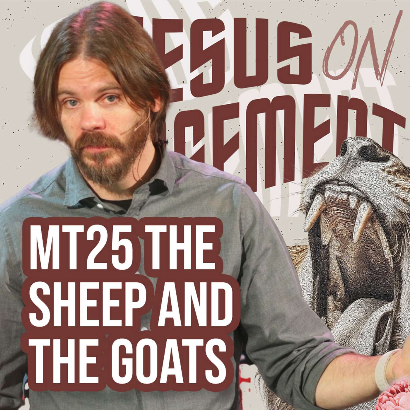 Rethinking the Judgement of the Sheep and the Goats - Jeremy Duncan