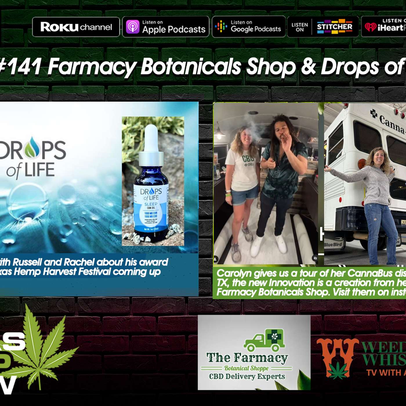 Episode #141 - Farmacy Botanicals Shopp & Drops of Life CBD episode artwork