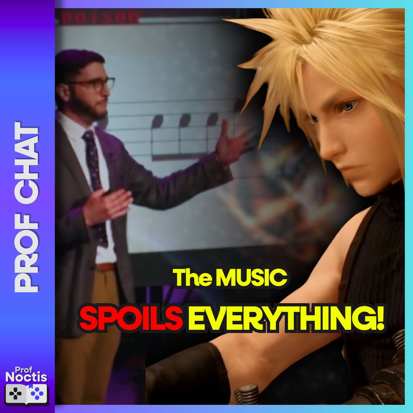 The ProfNoctis Weekly Show