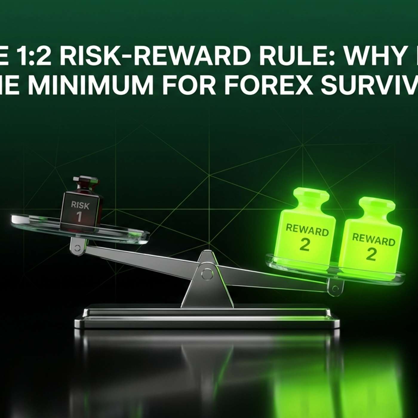 The 1:2 Risk-Reward Rule: Why It’s the Minimum for Forex episode artwork