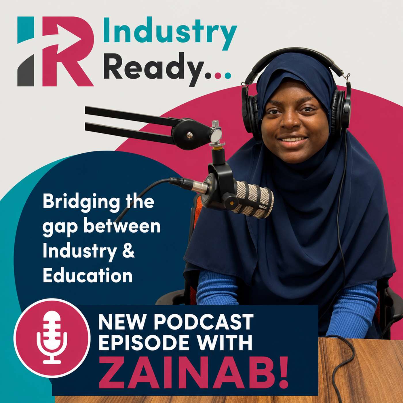 22: Meet Zainab Adesina Year 13 Learner Engineering Her Future episode artwork