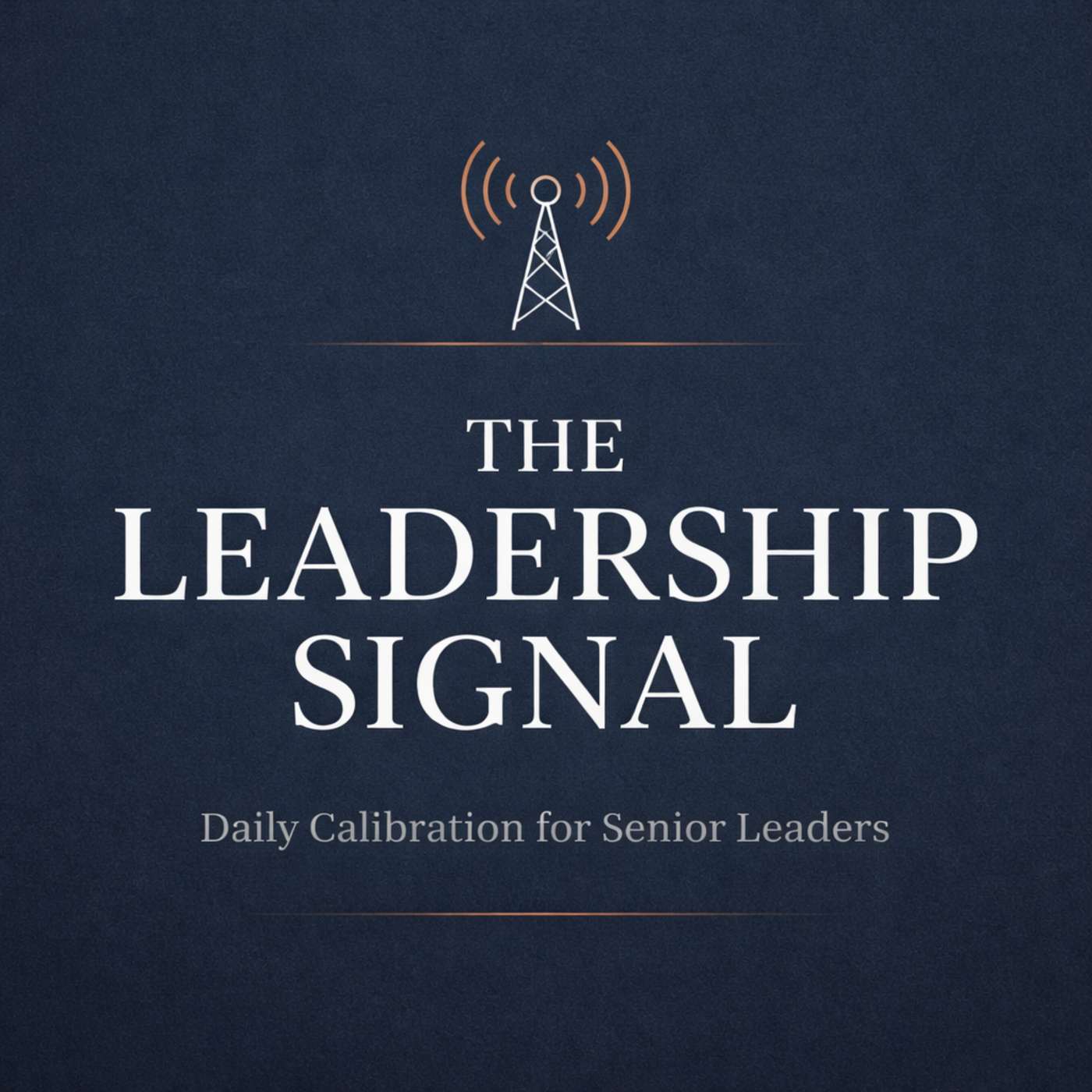 The Leadership Signal podcast artwork