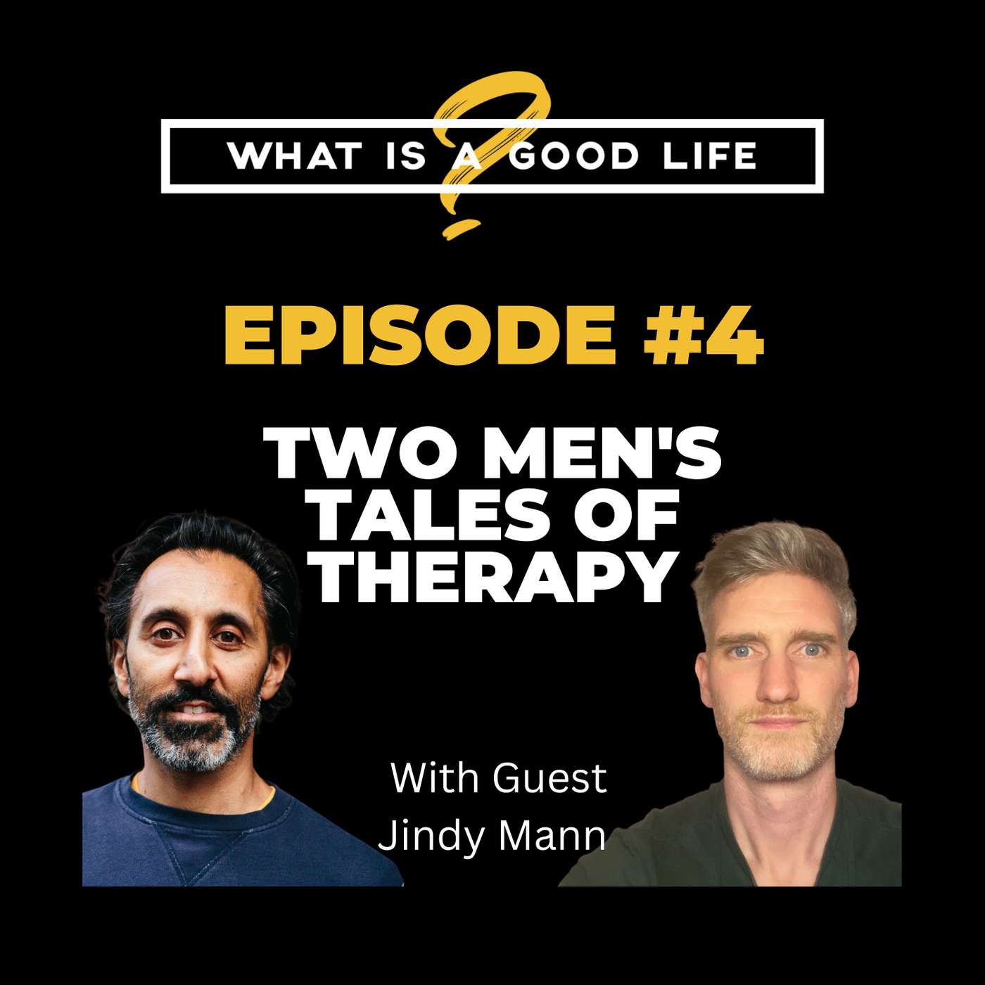 What is a Good Life?