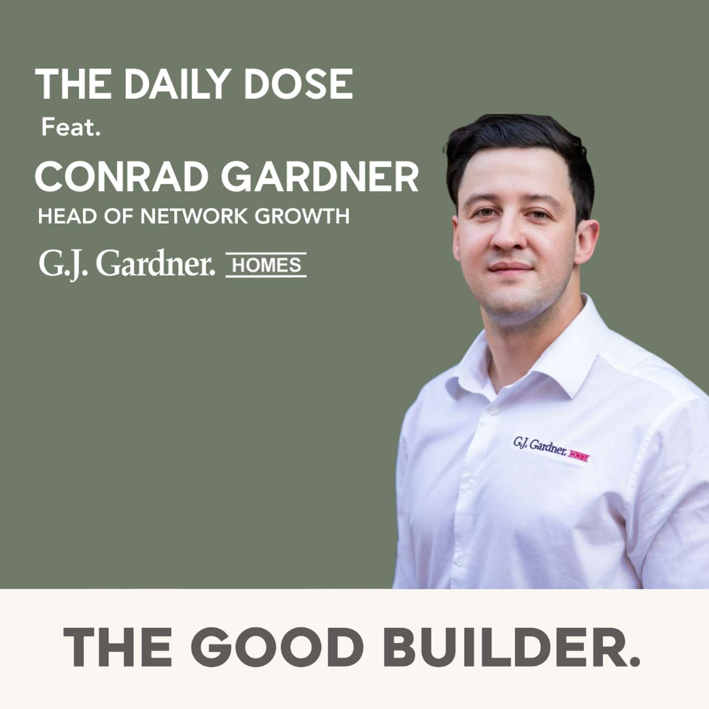 The Daily Dose #116 | Building Culture, Leadership and Integrity with Conrad Gardner