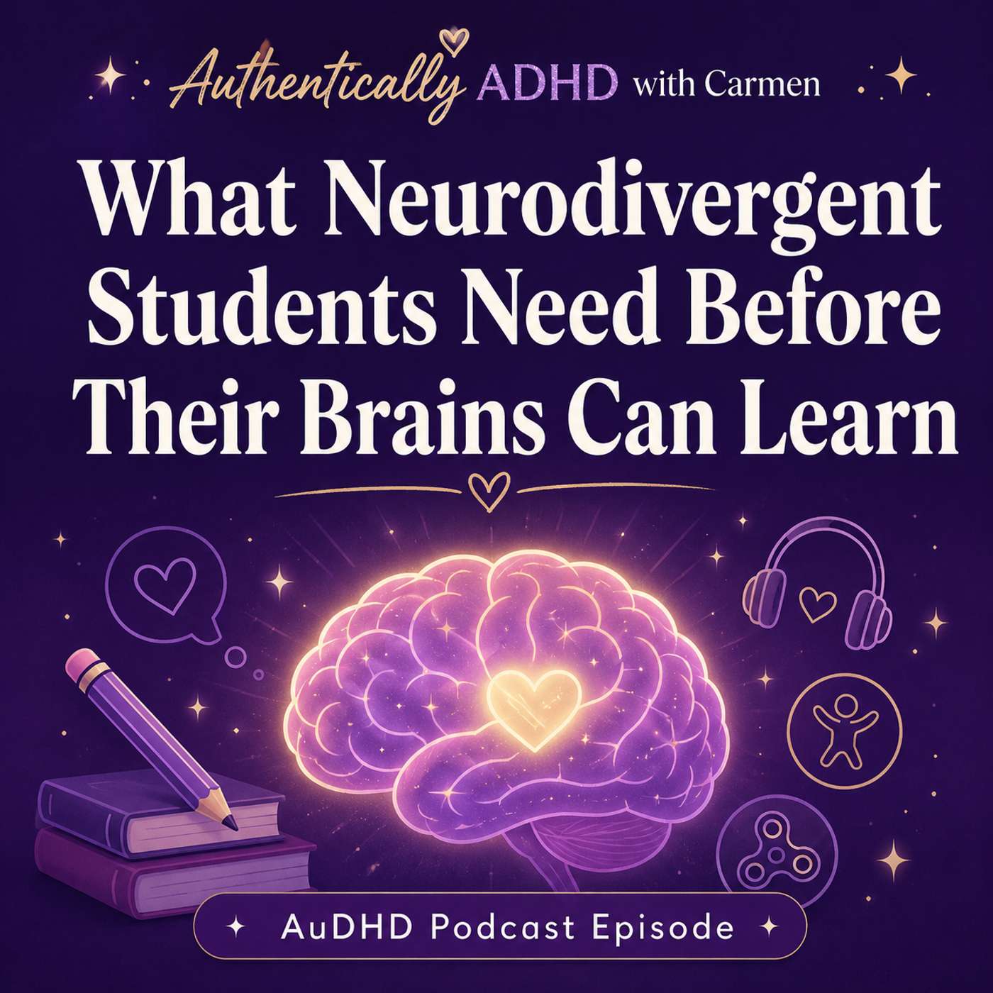 Your Student Isn’t Refusing to Learn—Their Brain Is Busy Surviving the Classroom episode artwork