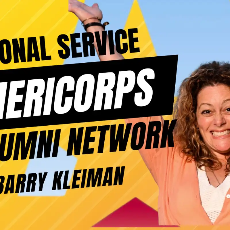 AmeriCorps Alumni Network Chat with Barry Kleiman
