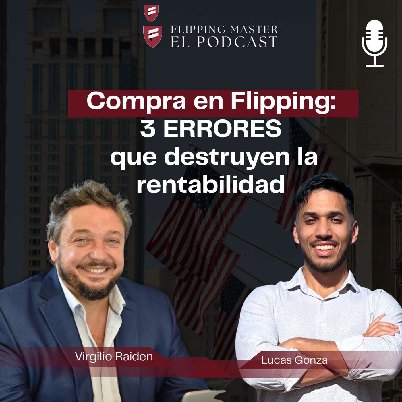 Compra en Flipping: 3 errores que destruyen la rentabilidad | con Lucas Matías