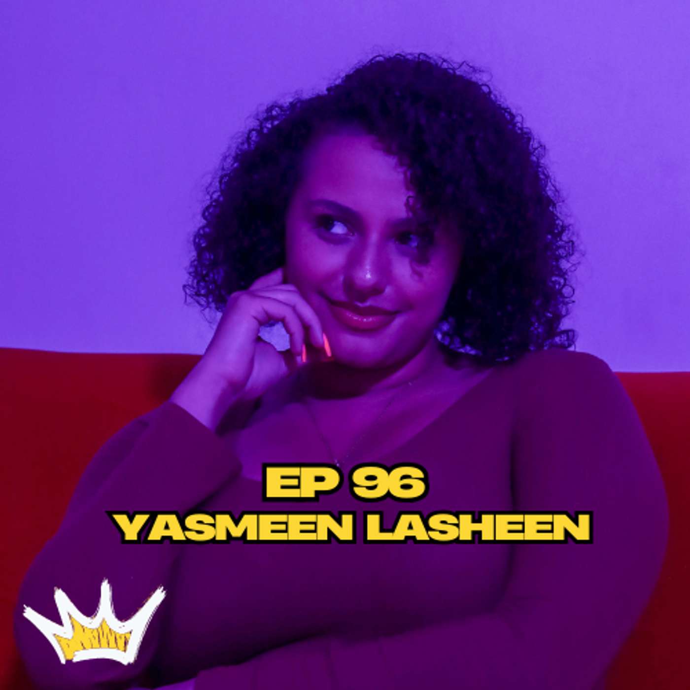 Ep 96 Yasmeen Lasheen episode artwork