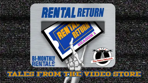 Rental Return: Tales From the Video Store