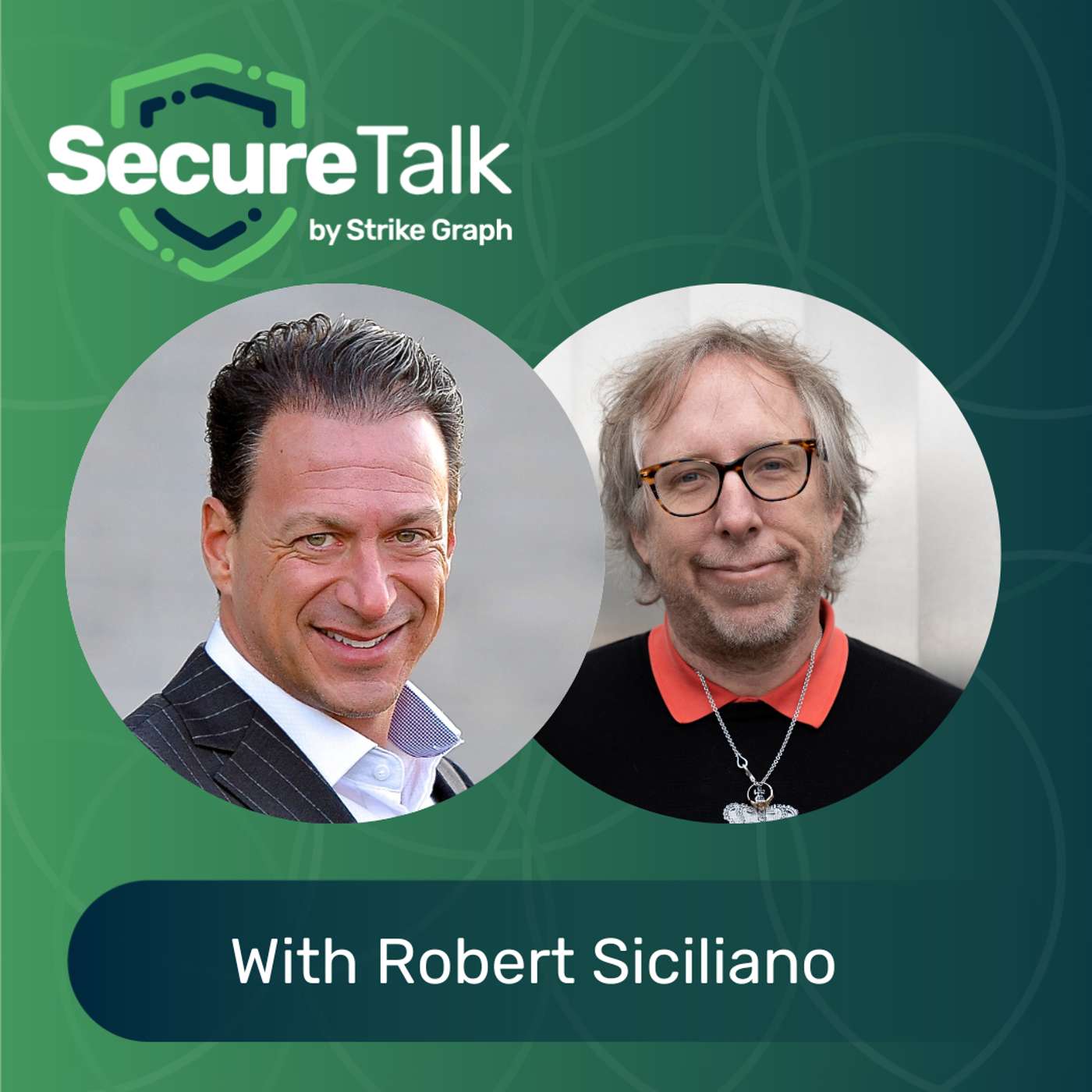 A Con Artist Expert Explains Why Smart People Still Get Scammed | Secure Talk with Robert Siciliano