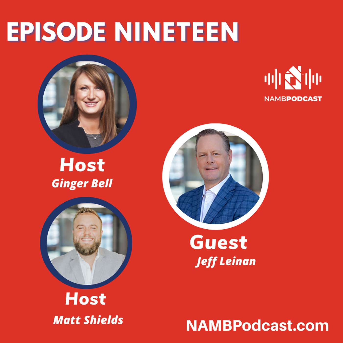 Episode Nineteen: Power Planning and Purpose-Driven Leadership in Mortgage with Jeff Leinan