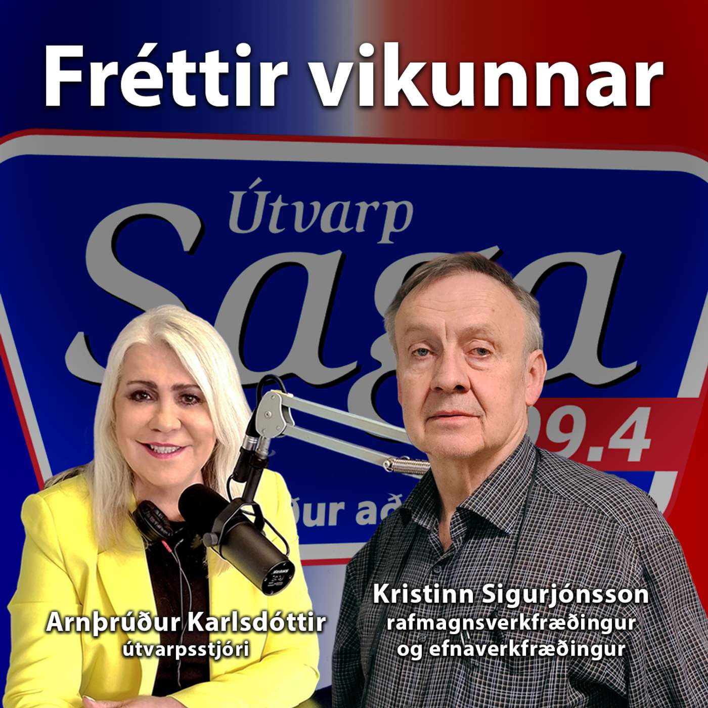 Arnþrúður Karlsdóttir og Kristinn Sigurjónsson rafmagns og efnaverkfræðingur