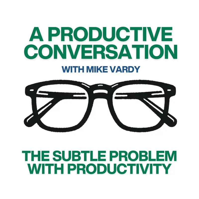 The Subtle Problem with Productivity
