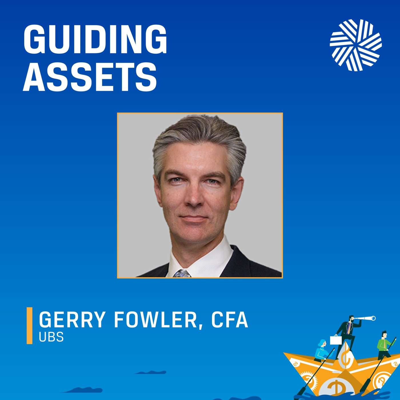 Gerry Fowler, CFA, of UBS Talks Strategies for Mastering Market Forecasts