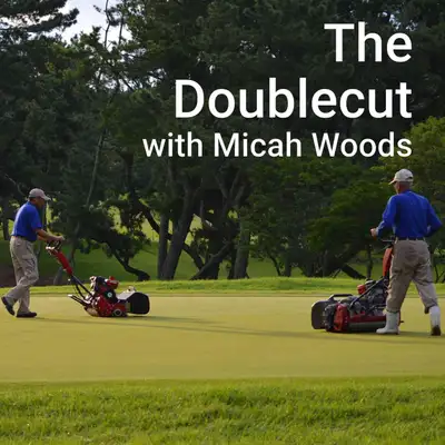 The Doublecut with Micah Woods