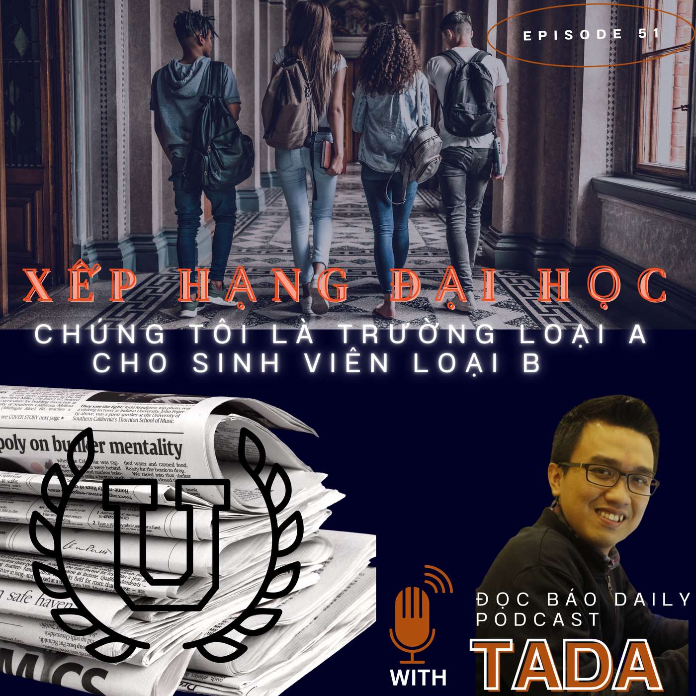 [GIÁO DỤC] Xếp hạng đại học -  Chúng tôi là trường đại học loại A cho sinh viên loại B