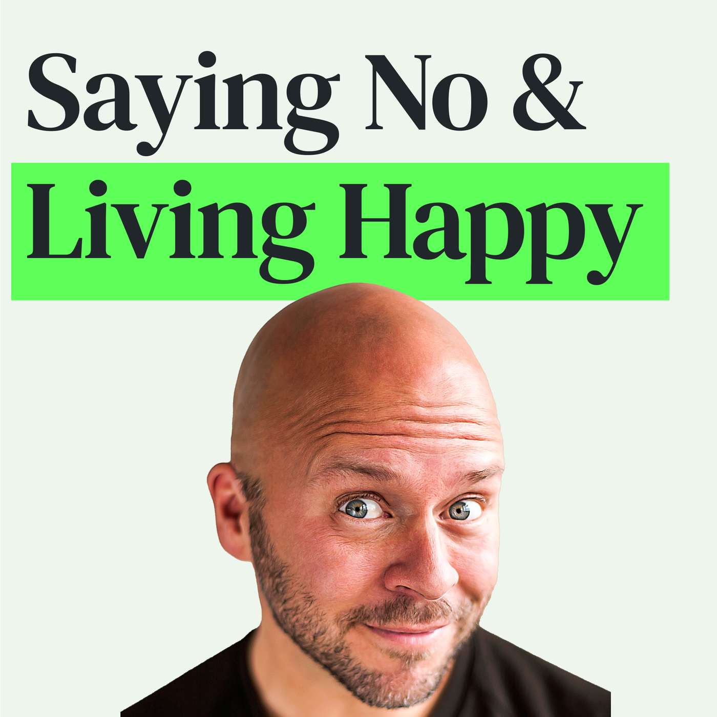 Living a Happier Life, Saying No, and Prioritizing Goals with Derek Sivers episode artwork