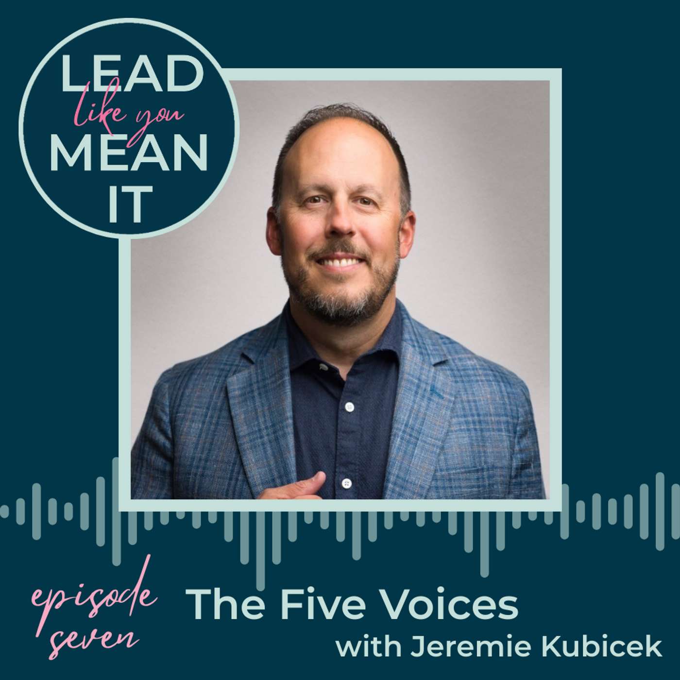 LLYMI EP7 | The Five Voices with Jeremie Kubicek episode artwork