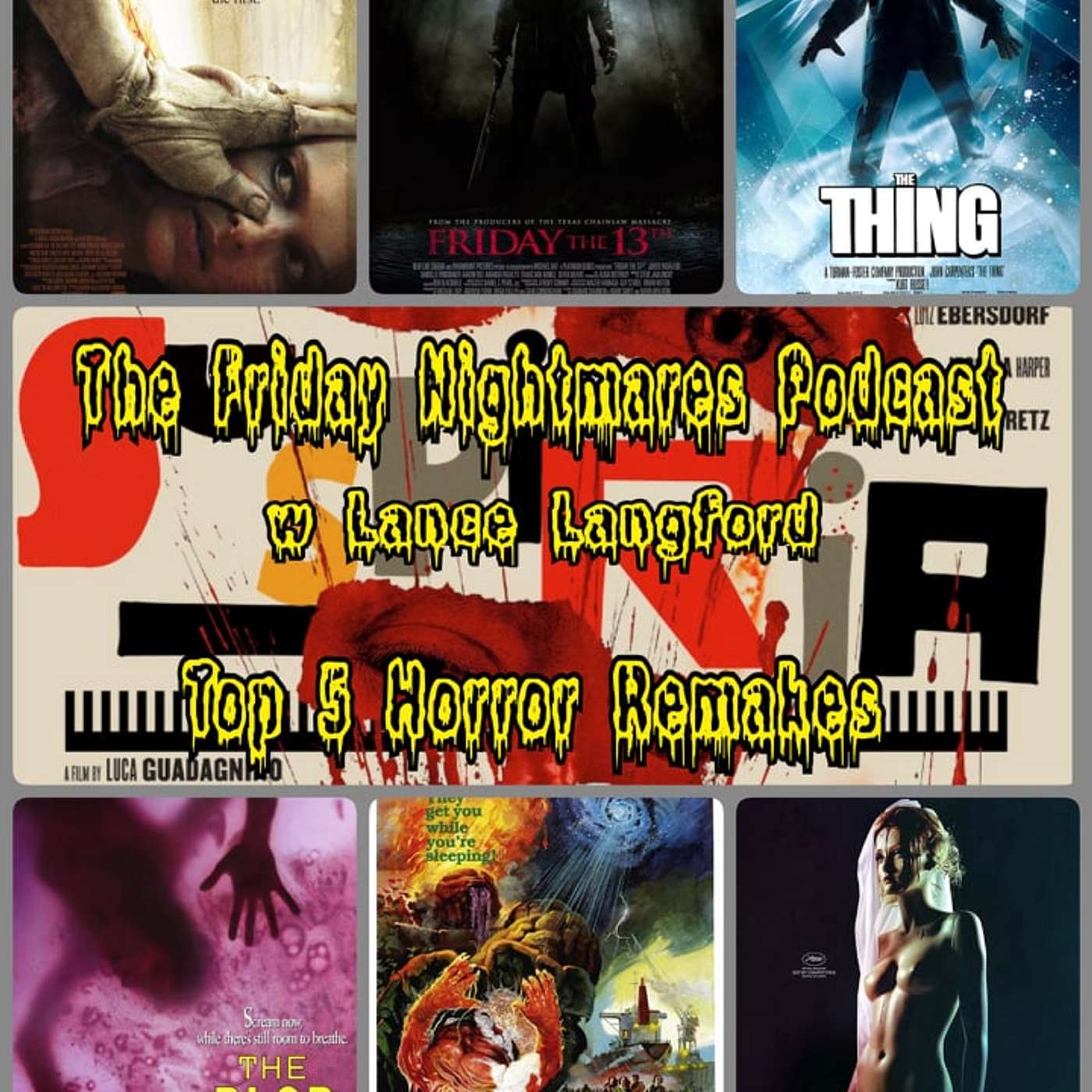 KTC Presents The Friday Nightmares Podcast: Top 5 Horror Remakes episode artwork