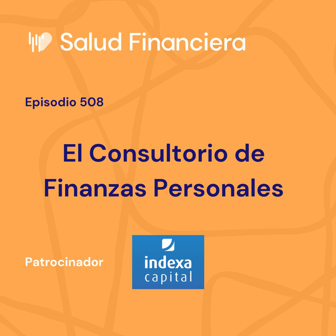 #508- El Consultorio de Salud Financiera
