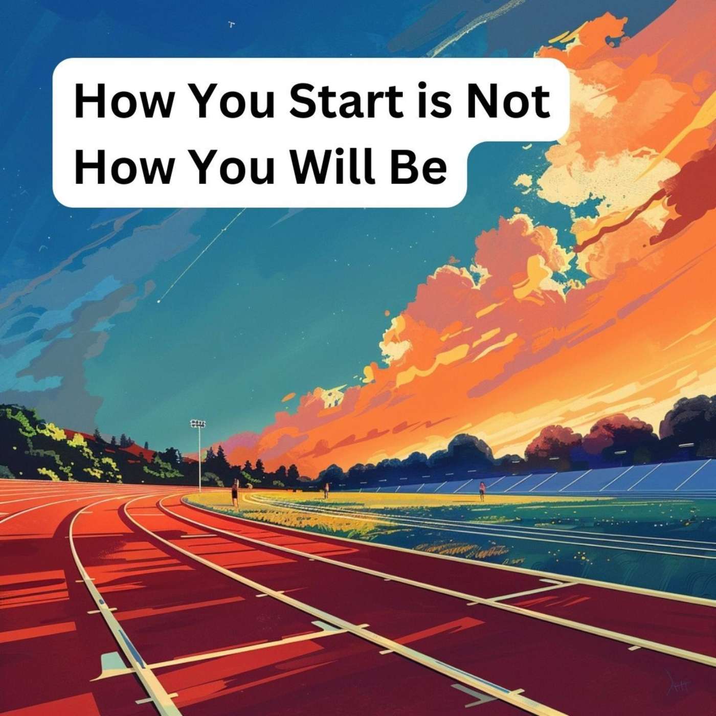 Day 228 - How You Start is Not How You Will Be episode artwork